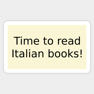 Time to read Italian books! Magnet